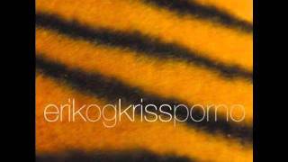 Erik og Kriss porno