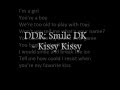 DDR: Smile DK : - Kissy Kissy (lyrics) 