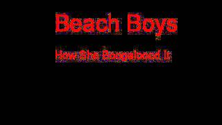 Beach Boys How She Boogalooed It + Lyrics