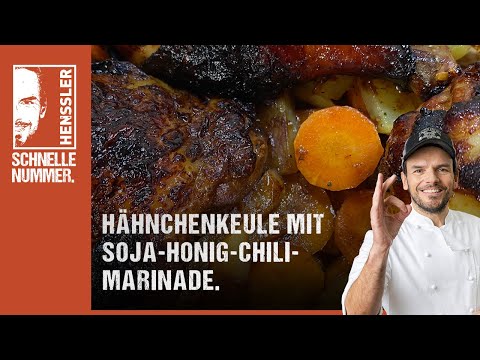 Quick chicken leg with soy-honey-chili marinade - recipe by Steffen Henssler