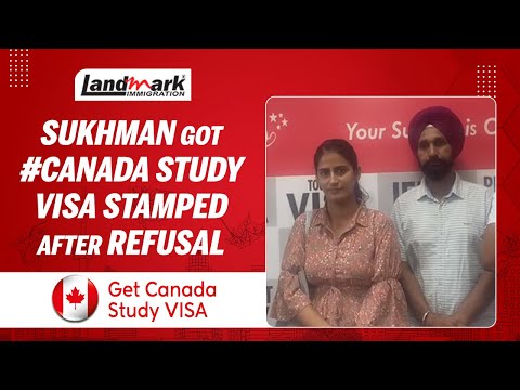 Sukhman got #Canada Study Visa Stamped after Refusal with IELTS 6.5 Bands | 2019 Passout
