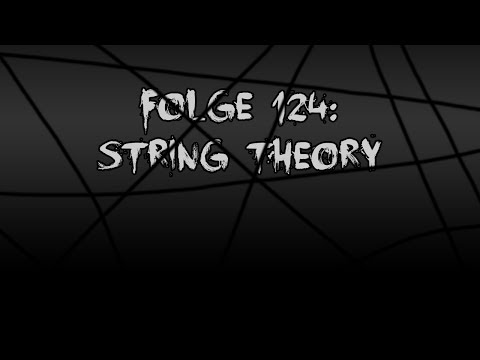 Let's Creep: Folge 124 - String Theory [Ü] [German]