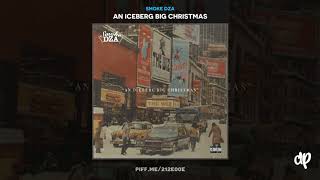 Smoke DZA - Dont Be ft Young Lito &amp; 183rd [An Iceberg Big Christmas]