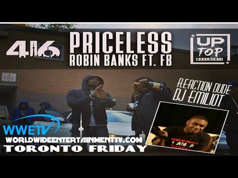 Robin Banks & FB - Priceless Reaction Video | Toronto Rappers & Hip Hop Series