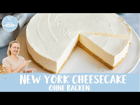 New York Cheesecake 🇺🇸 😋 | Cremiger Käsekuchen ohne Backen | Einfach Backen