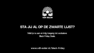 Black Friday Actie bij VDH Solar – Exclusieve Korting op Topmerken!