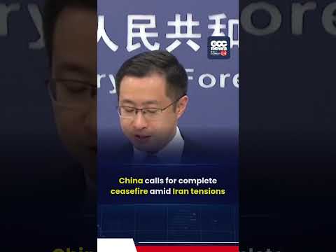China Calls For Complete Ceasefire In Iran Conflict | Beijing Warns Of Middle East Crisis