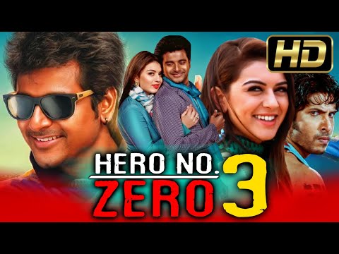 हीरो नंबर जीरो 3 - Hero No Zero 3 (HD) Comedy Hindi Dubbed Full Movie | Sivakarthikeyan, Hansika