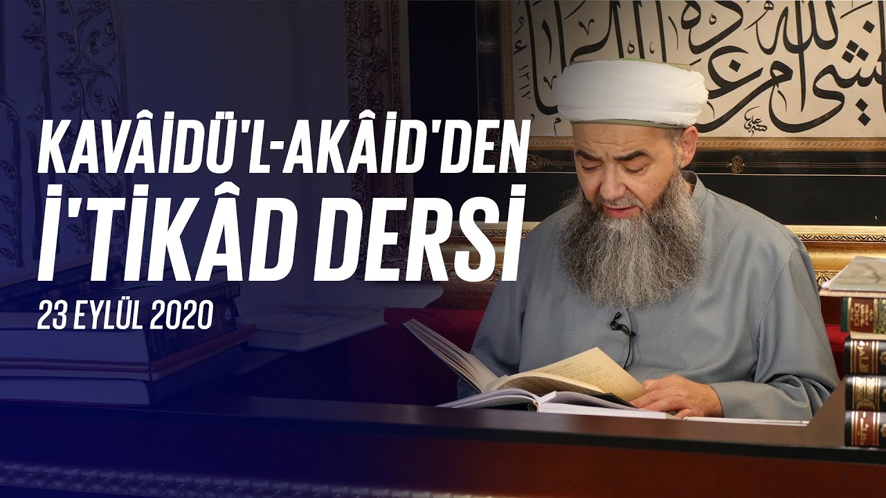 Kavâidü'l Akâid Dersi 34. Bölüm