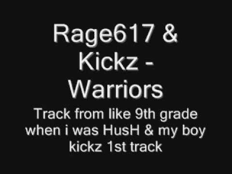 HusH & Kickz - Warriors [ OLD RAGE617]
