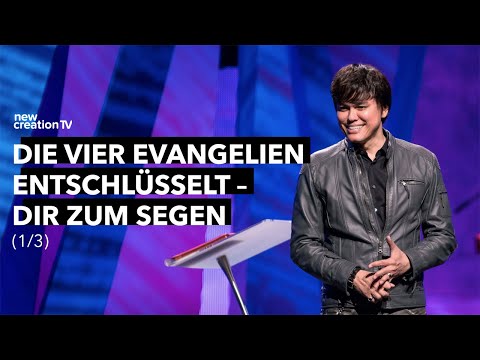 Die vier Evangelien entschlüsselt – dir zum Segen 1/3 – Joseph Prince I New Creation TV Deutsch