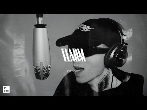 elarm - whistle | P603 LIVE SHOW