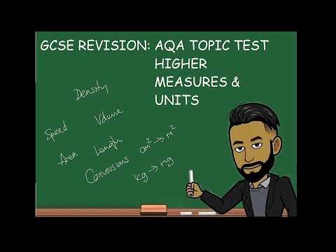 GCSE REVISION: AQA GCSE Maths Higher Topic Test - Measures