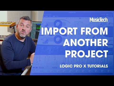 Logic Pro Tips: Import From Another Project