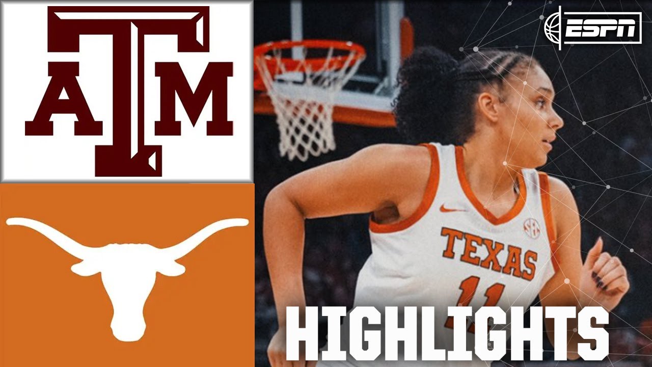 Texas A&M Aggies vs. Texas Longhorns | Full Game Highlights | ESPN College Basketball