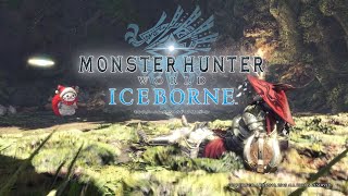 [作業用BGM] こんな夜更けにモソハかよ [無言配信]モンスターハンターアイスボーン