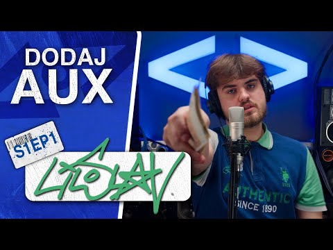 Liloslav - Dodaj AUX | Bagra (S1EP1)