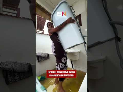 PARATY-RJ REGISTRA CHUVA HISTÓRICA COM DEZENAS DE DESABRIGADOS