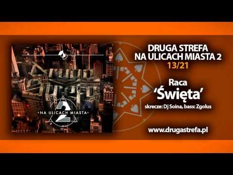 13.DRUGASTREFA- "Święta" feat. Raca | NA ULICACH MIASTA 2