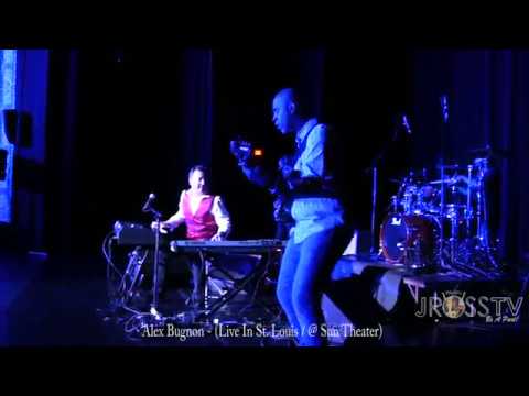 James Ross @ Alex Bugnon - "Yearning" - www.Jross-tv.com (St. Louis)