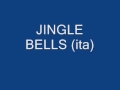 JINGLE BELLS (ita) 