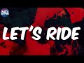 The Game Let S Ride Lyrics