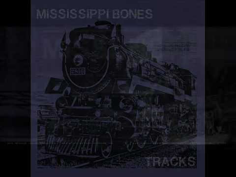 Mississippi Bones- Jade Fire