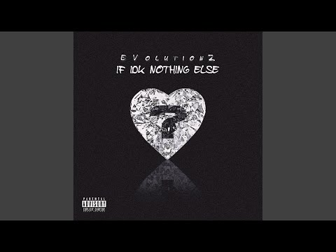 If Idk Nothing Else