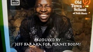 Jeff Baraka x Vieux Farka Toure