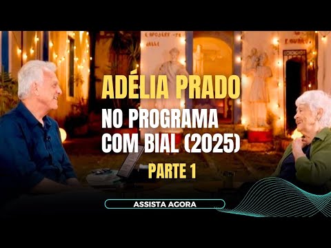 Adélia Prado no programa Conversa com Bial - Parte 1