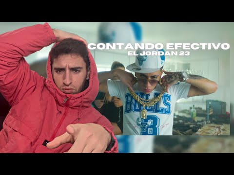 REACCION a Contando Efectivo - El Jordan 23