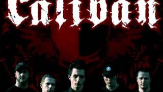 Caliban - Ive sold Myself