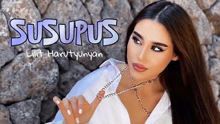 Lilit Harutyunyan - SUSUPUS (2021)