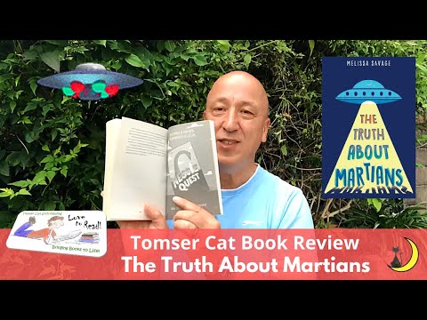 Tomser Cat Storytelling Book Review - The Truth About Maritians by Melissa Savage