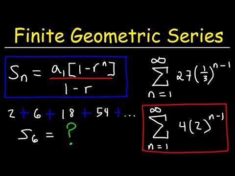 Finding The Sum of a Finite Geometric Series