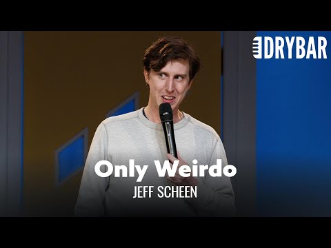 Being An Only Child Makes You A Weirdo. Jeff Scheen - Full Special