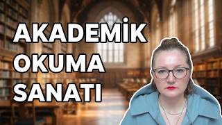 Akademik (Kurgu-Dışı) Kitaplar Nasıl Okunmalı?