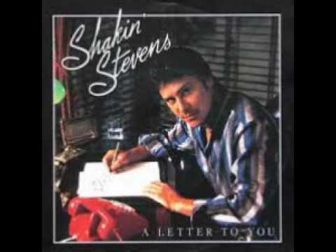Shakin Stevens-A Letter to you (HQ)