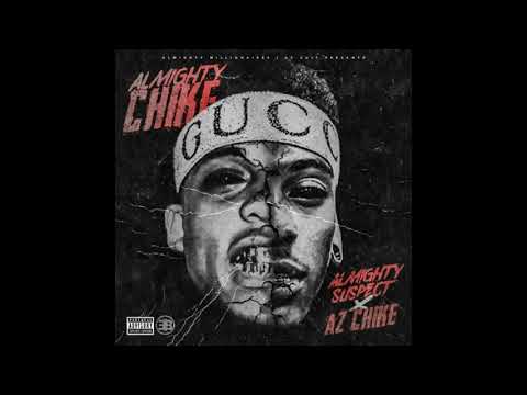AzChike & Almighty Suspect - SusChike