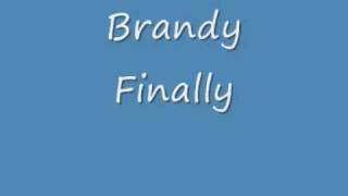 Brandy Finally - HQ-Sound
