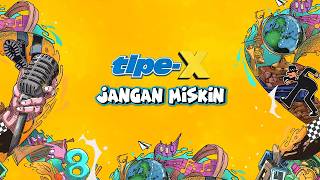 Download lagu Tipe-X - Jangan Miskin (  Lyric Video ) mp3