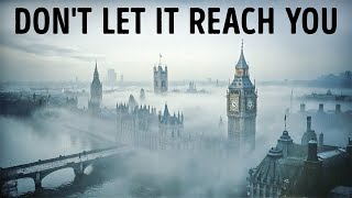 The Greatest London Fog That Took Thousands of Lives