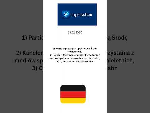 NIEMIECKI DZIENNIK TELEWIZYJNY @tagesschau 18 lutego