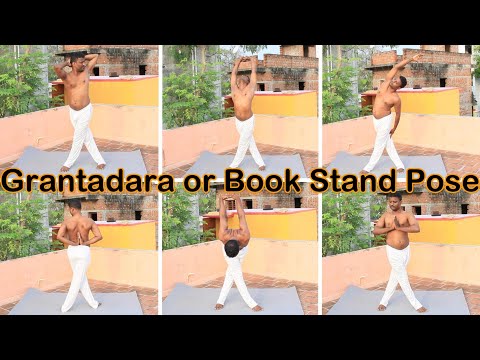 Grantadara | Book Stand Pose | Chikkyasana | Cross Leg Pose | Cross leg Standing Twist Poses