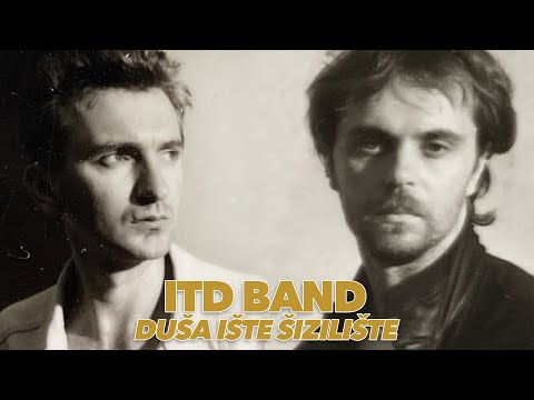 ITD band - Duša ište šizilište (OFFICIAL VIDEO)