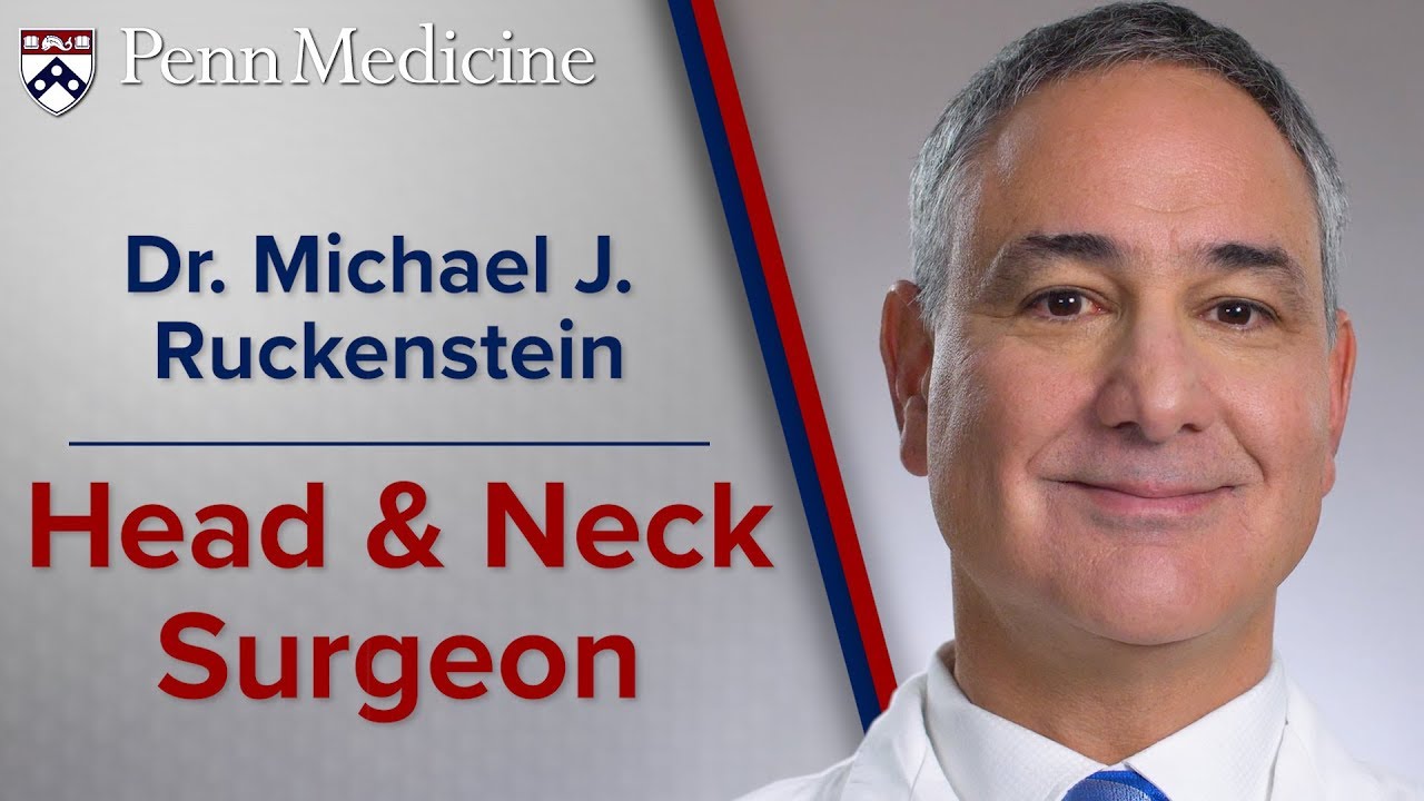 Watch video featuring Michael J. Ruckenstein, MD, MSc, FACS on YouTube