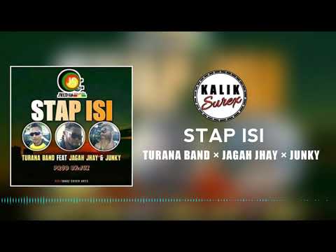 Stap isi _Turana Band x Jagah Jhay x Junky_Png Music 2020_
