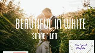 Download lagu BEAUTIFUL IN WHITE - SHANE FILAN mp3