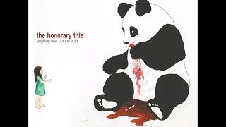 The Honorary Title - Bridge and Tunnel