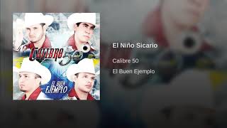 Niño sicario - Calibre 50